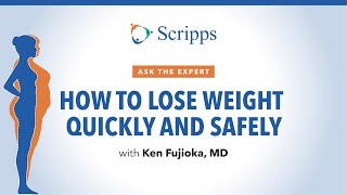 How To Lose Weight Fast with Dr Ken Fujioka  Ask the Expert [upl. by Vezza967]