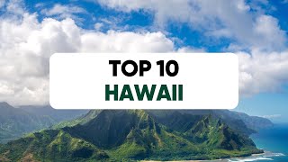 Top 10 Hawaii [upl. by Alleuqram]