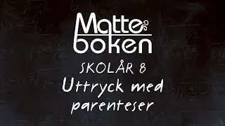 Uttryck med parenteser  Skolår 8 [upl. by Uy]