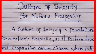 culture of integrity for nations prosperity essay in english  nibandh [upl. by Yojenitsirk]