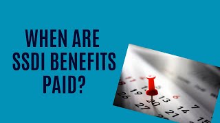 When Are SSDI Benefits Paid [upl. by Persian52]