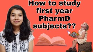 How to study first year PharmD subjects How to prepare for first year PharmD university exams [upl. by Sidoeht]