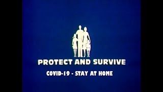 Protect amp Survive 2021 COVID19  Stay At Home [upl. by Ngo]