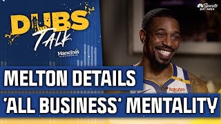 Melton details ‘all business’ mentality Anderson embraces positionless role  Dubs Talk  NBCS BA [upl. by Collie]