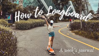 I learned how to longboard  tricks in a week FULL JOURNEY Progression Vlog  Amateur Tries [upl. by Kimberley]