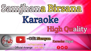 Samjhana Birsana Salalala  Nepali Karaoke Track With Lyrics  Original Version  High Quality [upl. by Park]