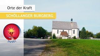 Orte der Kraft Der Schöllanger Burgberg [upl. by Rengaw]