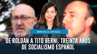 De Roldán a Tito Berni Treinta años de socialismo español [upl. by Cutlip405]