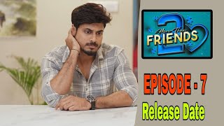 More Than Friends Season 2  Episode  7  Sheetal Gauthaman  Date Fixed [upl. by Campos733]