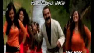 Aziz Waisi 2009 NEW  Barda Rash [upl. by Auerbach778]