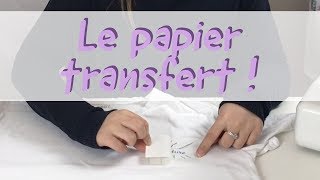 DIY Personnaliser ses vêtements avec du papier transfert [upl. by Jess580]