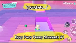 Eggy Party Funny Moments 1 [upl. by Annie]