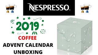 NESPRESSO Coffee Advent Calendar Unboxing 2019  Original Capsules [upl. by Culley]