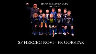 SF HERCEG NOVI  FK GORSTAK [upl. by Cammy637]