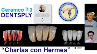 Ceramco® 3 Charlas con Hermes Deposito Dental Laguna SA de CV [upl. by Enelyad]