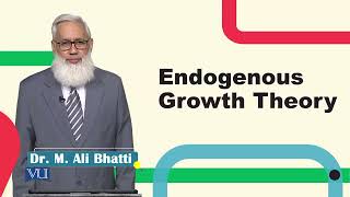 Endogenous Growth Theory  Macroeconomic Analysis  ECO616Topic073 [upl. by Aniroz]