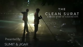 The Clean Surat  Hidden Story of Cleaning City [upl. by Roosnam]