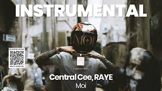 INSTRUMENTAL BEAT  Moi  Central Cee RAYE [upl. by Aetnuahs]