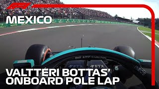 Valtteri Bottas Onboard Pole Lap  2021 Mexico City Grand Prix  Pirelli [upl. by Sarchet654]