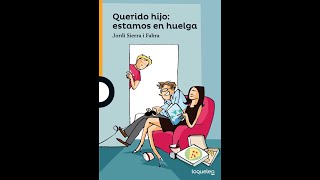 Audio libro para adolescentes QUERIDO HIJO ESTAMOS EN HUELGA [upl. by Sudbury]