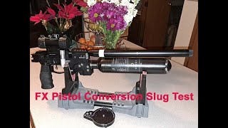 FX Tactical Crown MKII Pistol Conversion amp Slug Test [upl. by Neimad]