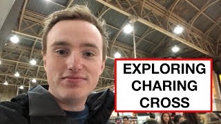 Exploring Charing Cross [upl. by Yehc]