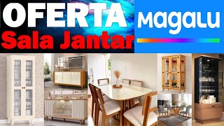 MÓVEIS PARA SALA DE JANTAR MAGAZINE LUIZA OFERTAS E PROMOÇÕES DE SAL DE JANTAR MESA BUFFET APARADOR [upl. by Lola]