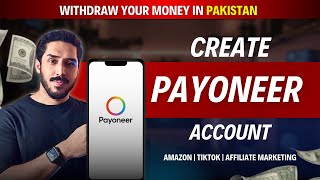 How To Create Payoneer Account In Pakistan 2024 amp Get 25 Bonus [upl. by Terrej]