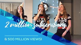 2 million subscribers amp 500 million views for Saskias Dansschool Thank you all [upl. by Ehsom]