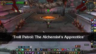 Troll Patrol Alchemist Apprentice WoW Guide [upl. by Daggett]