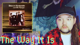 Drummer reacts to quotThe Way It Isquot by Bruce Hornsby amp The Range [upl. by Meehar]