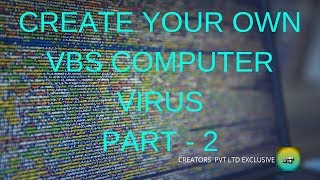 Make Your Own Computer VBS Virus   Part  2 [upl. by Attemaj611]