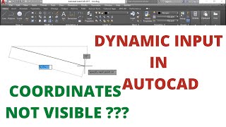 DYNAMIC INPUT IN AUTOCAD [upl. by Wyatt]