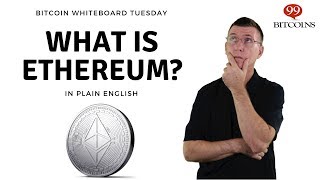 What is Ethereum A Beginners Explanation in Plain English [upl. by Dalia926]