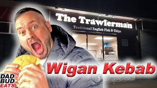 Wigans BEST Kebab Trying a Famous Wigan Kebab and Fish amp Chips  DadBudTours [upl. by Neesay]