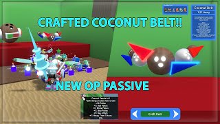 Crafting OP Coconut Belt New Passive Combo Coconut  Bee Swarm Simulator [upl. by Lia]