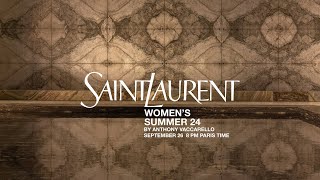 SAINT LAURENT  WOMENS SUMMER 24 SHOW [upl. by Silberman150]