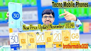 Tecno Mobile Phones New Price Update November 2024  brothermobile3020 [upl. by Narayan587]