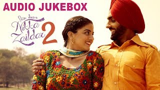 Nikka Zaildar 2  Audio Jukebox  Latest Punjabi Song 2017  Lokdhun Punjabi [upl. by Barrada]