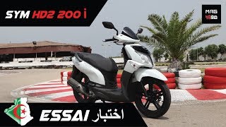 Essai  SYM HD2 200i  اختبار [upl. by Gasser940]