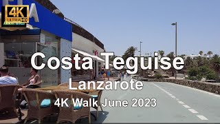 4K Walk Costa Teguise Lanzarote June 26th 2023 [upl. by Ecitnerp]