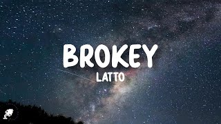 Latto  Brokey Lyrics [upl. by Singleton]