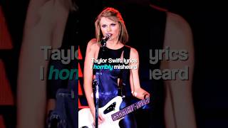 Taylor Swift lyrics I horribly misheard  DaylightSwiftie erastour taylorswiftie popstar shorts [upl. by Dream599]