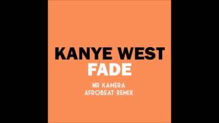 KANYE WEST FADE AFROBEAT REMIX [upl. by Tristas829]