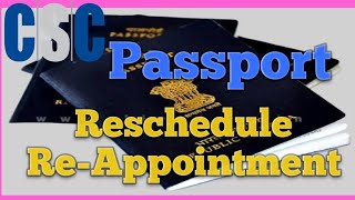 How To Reschedule Passport Appointment  Csc Se Reschedule Appointment kese le [upl. by Etnovaj]