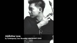 BeBe amp CeCe Winans Cover Song Addictive Love  DANNY JUNG feat Norman Brown [upl. by Emixam]