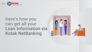 Get Loan Information Via Kotak Net Banking  Kotak Mahindra Bank [upl. by Lissie574]