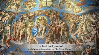 The Last Judgement Michelangelo Fresco Painting The Sistine Chapel  Unravel Travel TV [upl. by Ahtnamys]