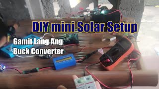 DIY Solar Setup Charge Gamit Lang Ang Buck Converter  3s 18650 Lithium Battery [upl. by Neil]