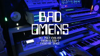 Bad Omens  Evolver ESQ1 [upl. by Corel]